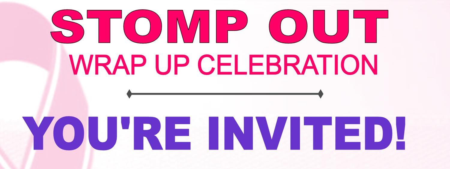 Stomp Out Wrap Up Celebration